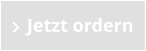 Jetzt ordern
